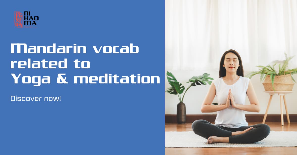Basic Mandarin Words in Yoga and Meditation