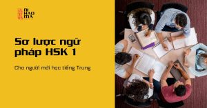 sơ lược ngữ pháp HSK1