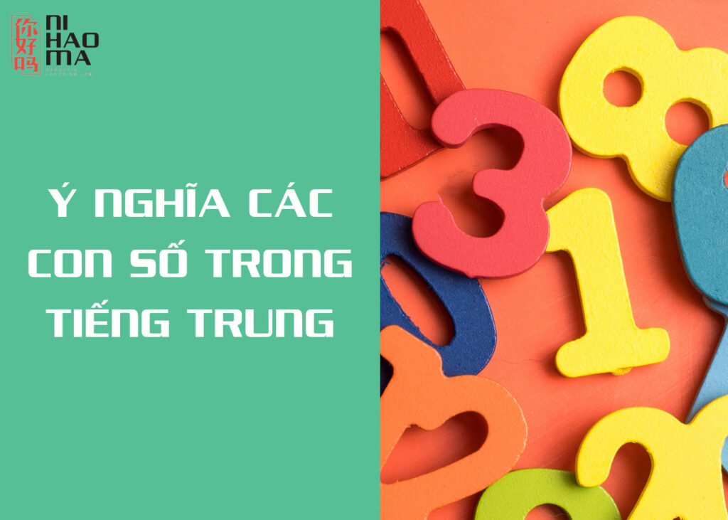 ý nghĩa các con số trong tiếng trung