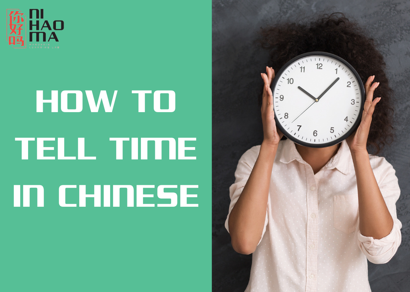 A Detailed Guide to Telling Time in Chinese with Examples