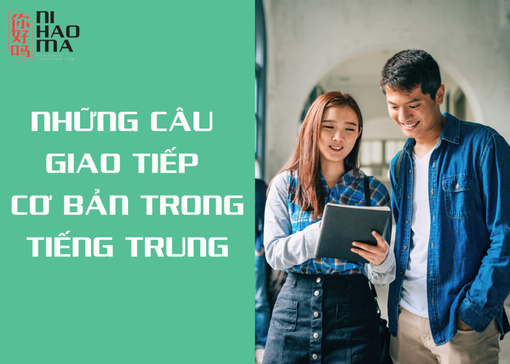 nhung cau giao tiep tieng trung co ban