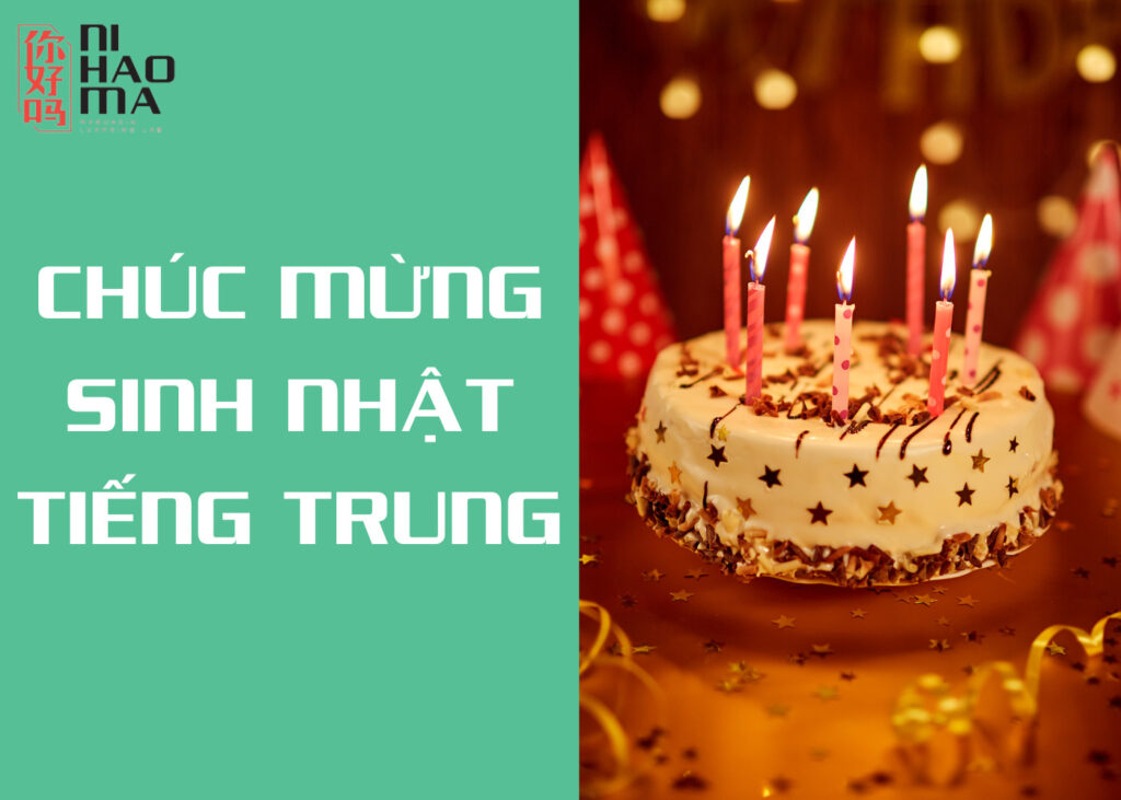 chúc mừng sinh nhật tiếng trung