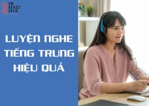 luyện nghe tiếng trung