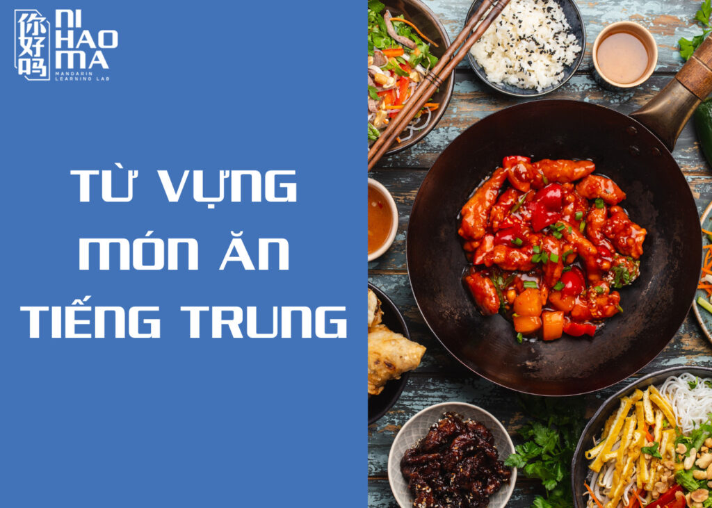 món ăn tiếng trung