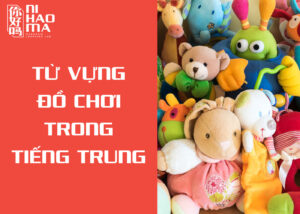 đồ chơi tiếng trung
