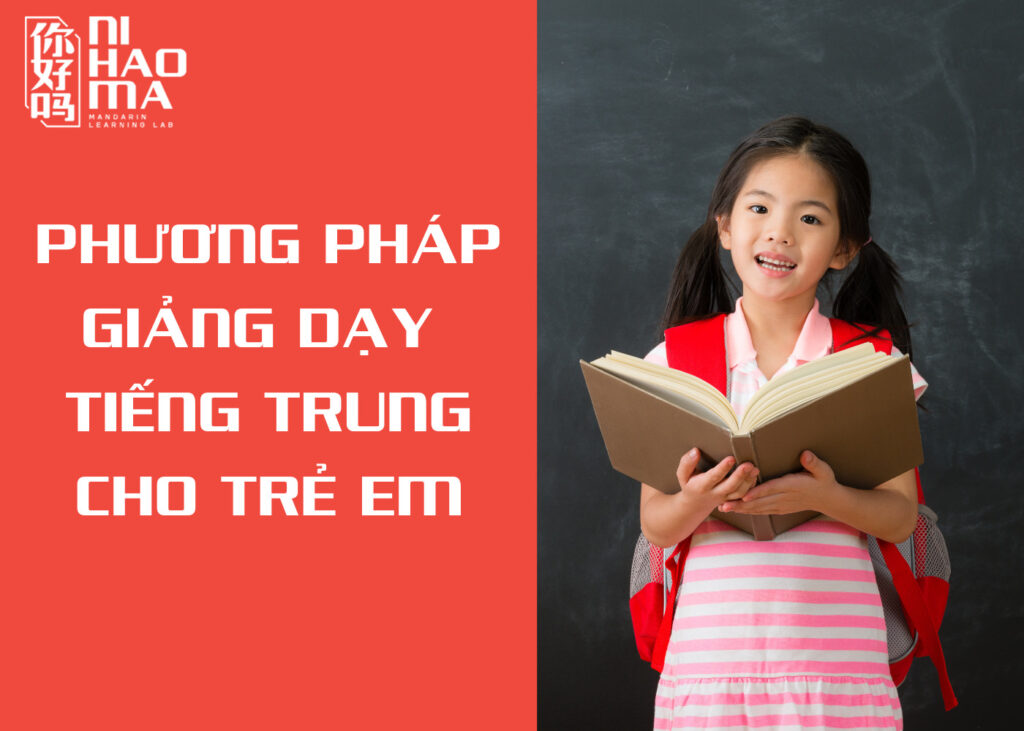 cách dạy tiếng trung cho trẻ em