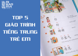 giáo trình tiếng trung cho trẻ em